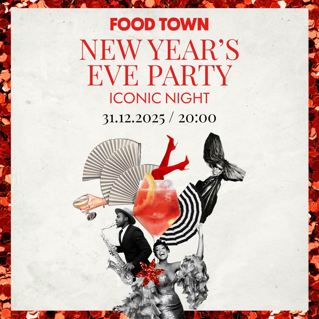 SYLWESTER 2025/2026 w Food Town – ICONIC NIGHT 